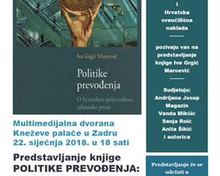 Predstavljanje knjige "Politike prevođenja: O hrvatskim prijevodima talijanske proze"